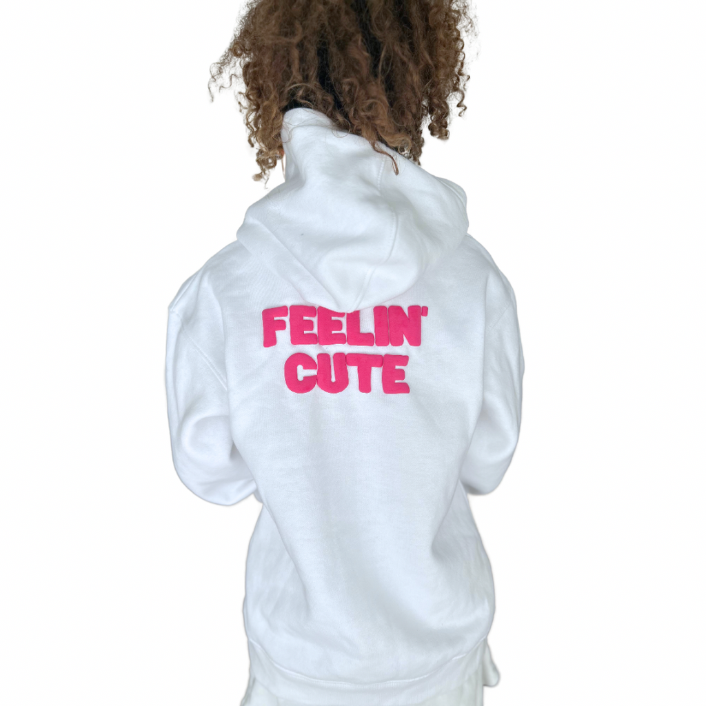 Feelin’ Cute hoodie