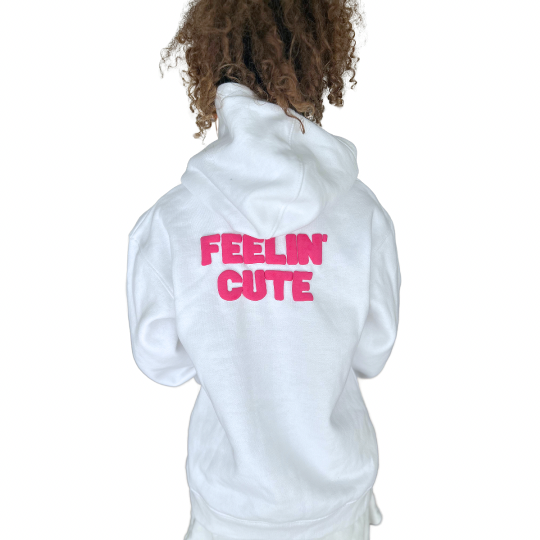 Feelin’ Cute hoodie